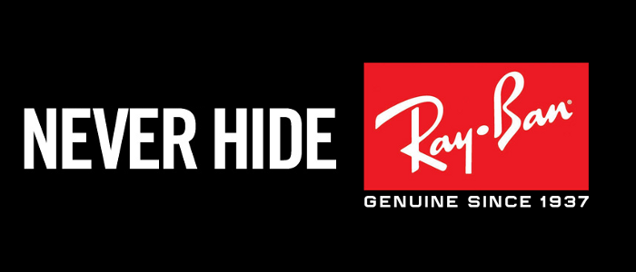 Ray Ban - Never Hide