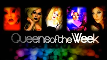 Queens of the Week