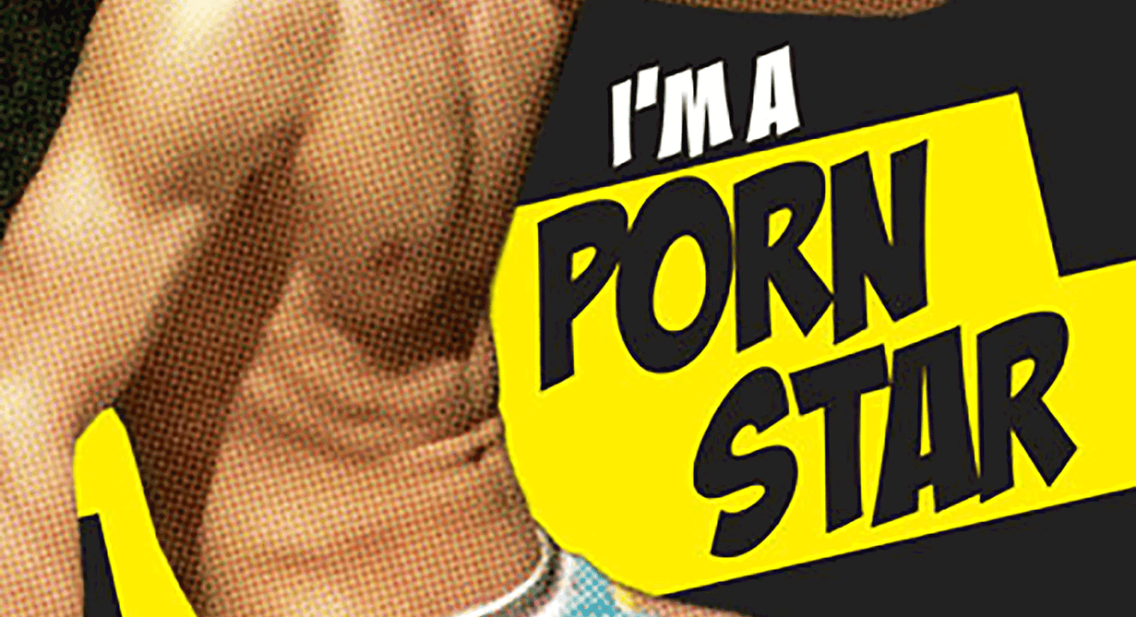 I'm a Porn Star